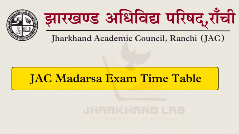 Jac Madarsa Exam Time Table 2025