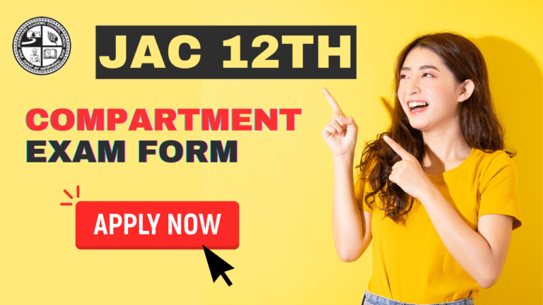 JAC 12th Compartment Exam Form 2025