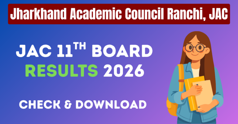 JAC 11th Result 2026 (Science, Commerce, & Arts Result 2026)