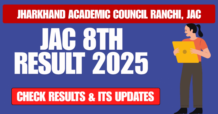 Jac Board Class 8Th Result 2025
