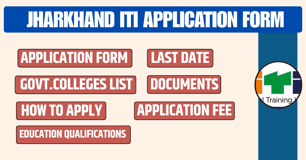 Jharkhand ITI Application Form 2025