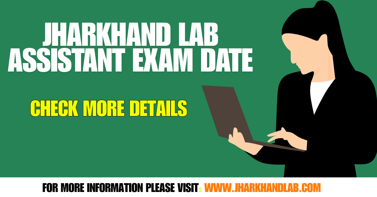 Jharkhand-Lab-Assistant-Exam-Date-2023