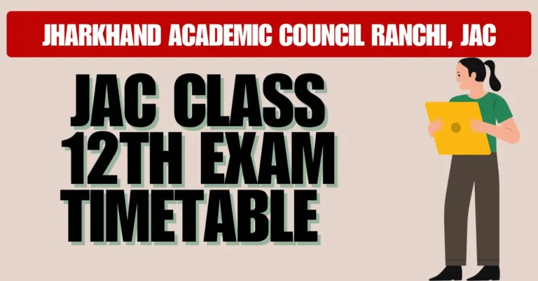 JAC 12th Exam Timetable 2026