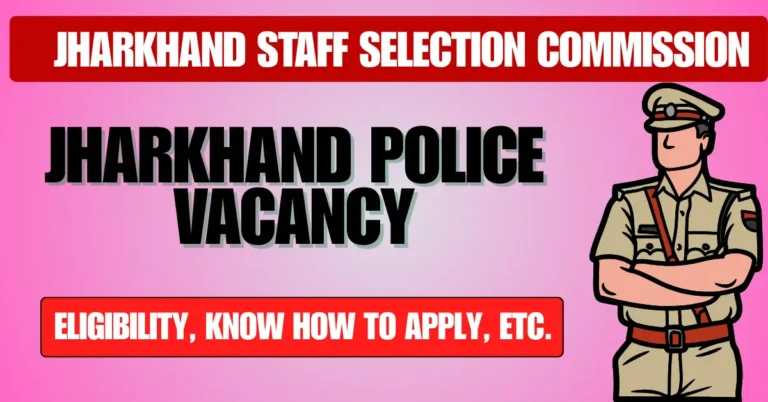 Jharkhand Police Vacancy 2024