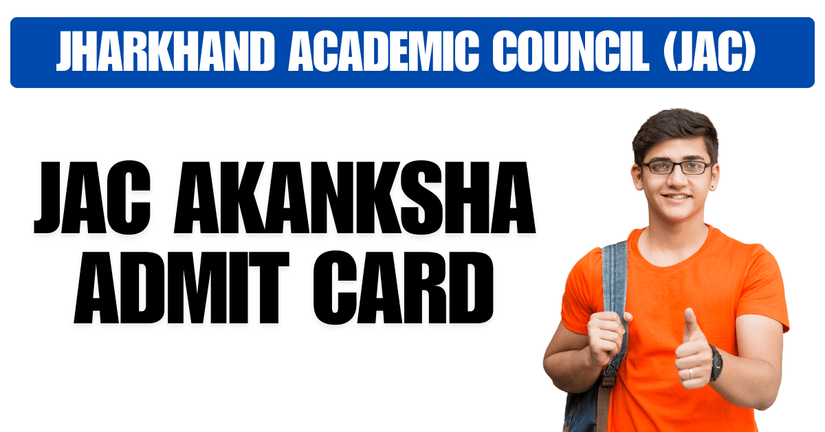 Jac Aakanksha Exam Result 2026; Download Your Result 2 Jac Akanksha Admit Card 2026