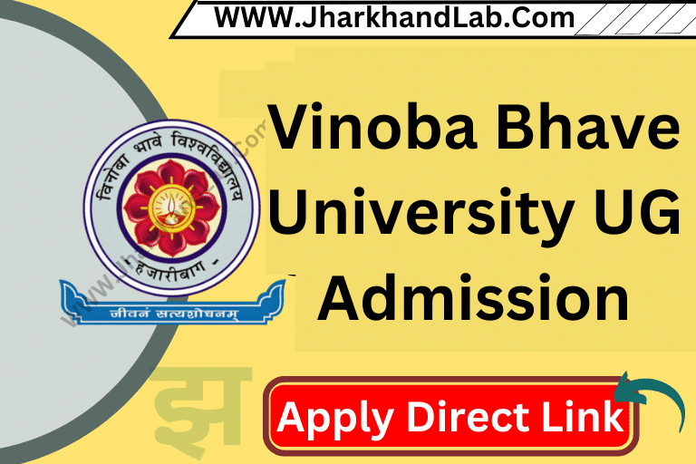 Vbu Ug Admission 2025: Vinoba Bhave University Hazaribagh Graduation Admission Form 2025 (Know All Details Here) 1 Vbu Ug Admission 2025 (Vinoba-Bhave-University-Ug-Admission)