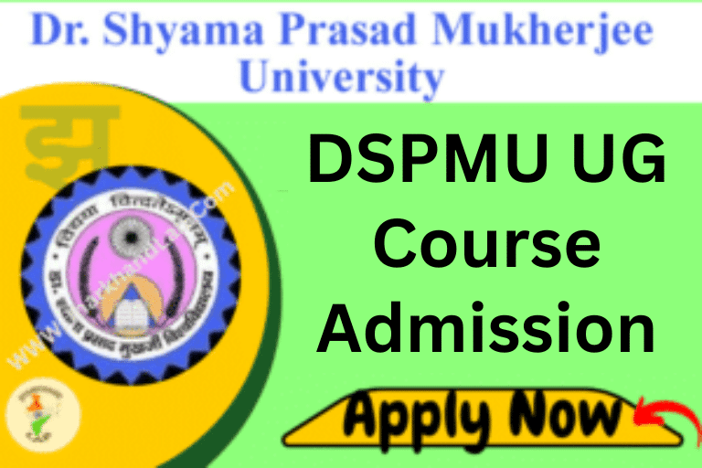 Dspmu Ug Admission 2025: Dr. Shyama Prasad Mukherjee University Ranchi Graduation (Ug) Admission Application Form 2025 1 Dspmu Ug Admission 2025 - Dr. Shyama Prasad Mukherjee University Ranchi Graduation (Ug) Admission Application Form 2025