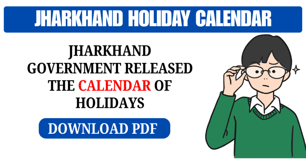 Jharkhand Holiday List 2025- Download The Pdf Of Jharkhand Calendar 2025 1 Jharkhand Holiday List 2025; Download The Pdf Of Jharkhand Calendar 2025