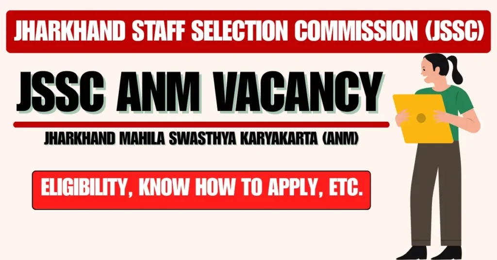 Jharkhand JSSC ANM Vacancy 2025